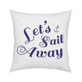 Let's Sail Away Pillow 18x18