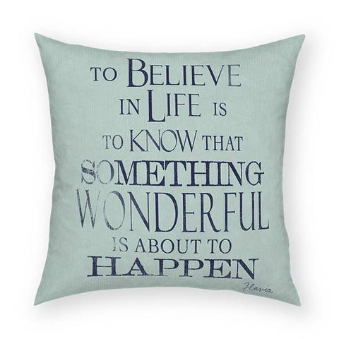 To Believe Pillow 18x18