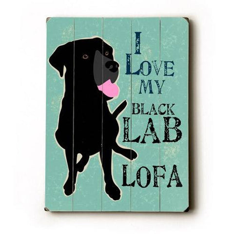 Personalized I love my black lab Wood Sign 9x12 (23cm x 31cm) Solid