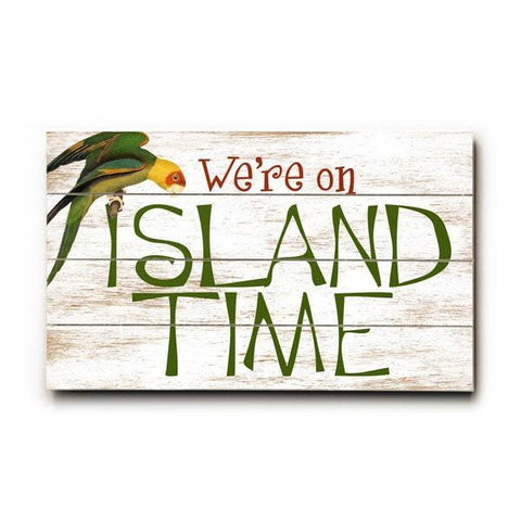 Island Time Wood Sign 7.5x12 (20cm x31cm) Solid