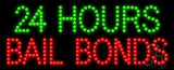 24 Hours Bail Bonds Animated LED Sign 11" Tall x 27" Wide x 1" Deep