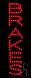 Brakes Led Sign 8" Tall x 20" Wide x 1" Deep