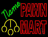 Custom Pawn Mart Neon Sign 24" Tall x 31" Wide x 3" Deep