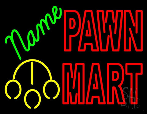 Custom Pawn Mart Neon Sign 24